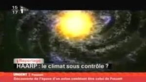 HAARP, enquête révélatrice du journal télévisé