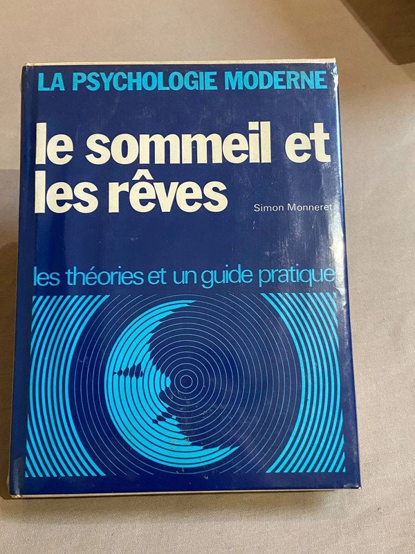 Le Sommeil et les rêves, la psychologie moderne