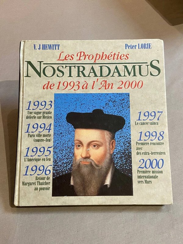 Les prophéties de Nostradamus de 1993 a l’an 2000