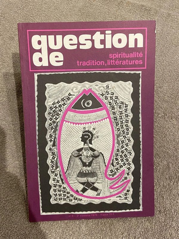Numéro 8 – Question de spiritualité, tradition, littératures