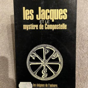 Les jacques et le mystère de Compostelle