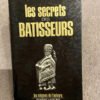 Les secrets des bâtisseurs