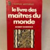 A 382 - Le livre des maitres du monde