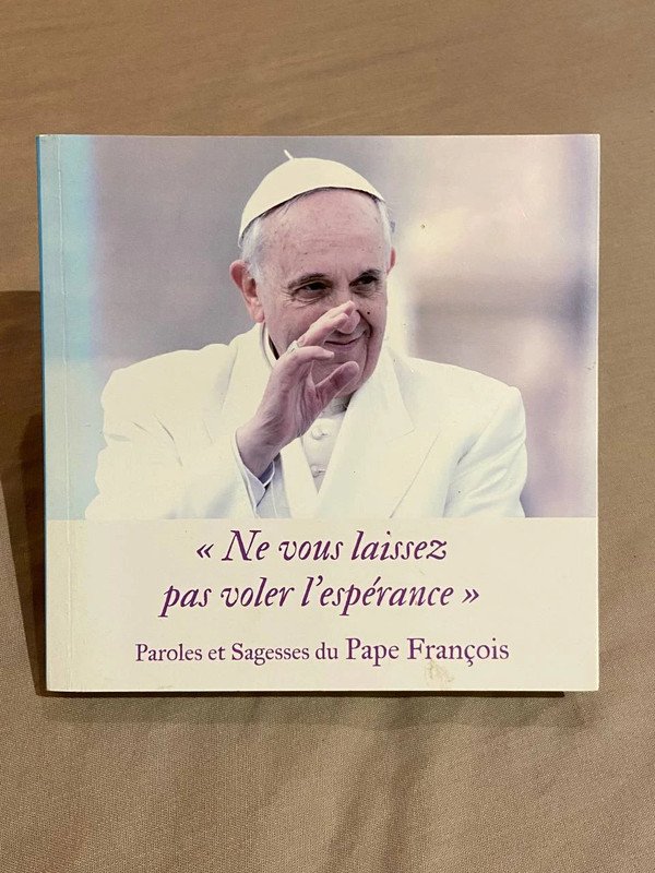 Ne vous laissez pas voler l’espérance.