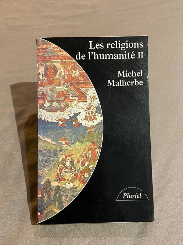 Les religions de l’humanité II