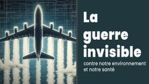 La guerre invisible contre notre environnement et notre santé 