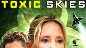 Toxic Skies – 2008 / VOSTFR